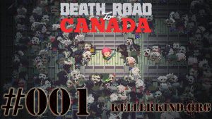 Playlist zu Death Road to Canada