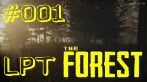 Playlist zu The Forest: Let's Survive