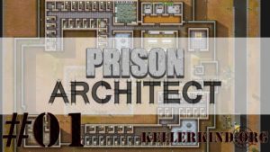 Playlist zu Prison Architect