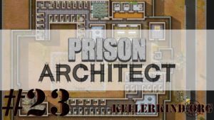 Playlist zu Prison Architect