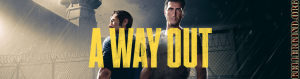 A Way Out