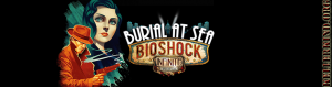 Bioshock Infinite – Burial at Sea Episode 1