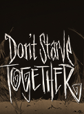Don’t Starve Together