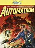 Fallout 4: Automatron