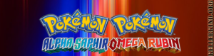 Pokemon: Omega Rubin und Alpha Saphir